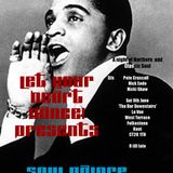 Let Your Heart Dance Presents Soul Galore!