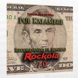 Juanma Dj & DJ Will - Recordando el Sonido Rockola 7.0