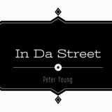 Peter Young - In Da Street (part 2 house)