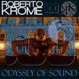 Roberto Krome - Odyssey Of Sound ep. 100