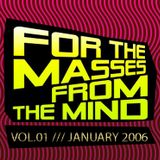 Gonzalo Shaggy Garcia - For the masses, from the mind - Vol.1 (Jan2006)