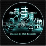 Mick Ticklovski - Music Rebels Podcast April 2015