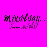 MIXOLOGY Summer shots #6