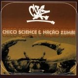 Chico Science & Nação Zumbi-Coco Dub (Afrociberdelia) (Remix. Mad Professor)