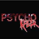 Psycho Keller Radio - Week 2 - 08/07/2014
