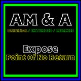 Expose - Point Of No Return (AM&A Original 12'')