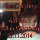 Chris Wächter - LClub Würzburg Afterhour 22.11.2014 LIVE Part 2