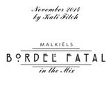 Mixset November 2014 - Bordel Fatal in the Mix