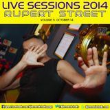 LIVE SESSIONS 2014: RUPERT STREET (OCT '14)