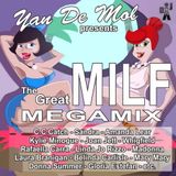 Yan De Mol - The Great MILF Megamix
