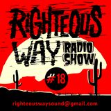 RIGHTEOUS WAY #18 / Righteous Way Selections & Novedades