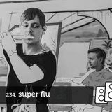 Soundwall Podcast #234: Super Flu