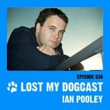 Lost My Dogcast 38 - Ian Pooley