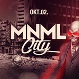 2015.10.02 - Monolix & The MNML Attack Live @ MNML City at Dürlin