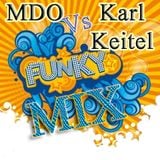 MDO Vs Karl Keitel (Funky MIX)