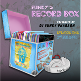 FUNKY'S RECORD BOX Radio Show - Episode 1