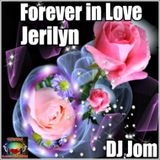 Forever In Love - DJ Jom (Requested by: Jerilyn)