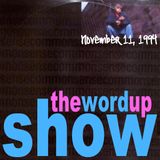 Word Up Show - November 11th, 1994 - Hosted by Warren Peace & 5'8