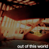 Out of this World