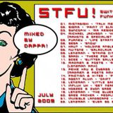Dappasetz Archive: STFU Vol. 1 - Studio Mix July 2009