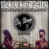 (Loco Time: Mixed By Sly) The Jacka, Mixshow, DJ Mixes, Shaggy, Keith Sweat, Case (TheSlyshow.com)