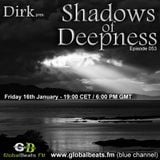 Dirk pres. Shadows Of Deepness 053 (16th January 2015) on Globalbeats.FM (blue)