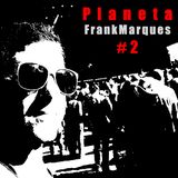 Planeta FRankMarques