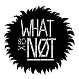 WhatSoNot mix