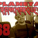 Planeta FrankMarques #68 14set2012