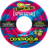 Donktagious ***LIVE*** @ The Bounce Factory 02/05/14
