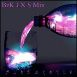 BzK I X S Mix
