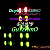 Chapter11 Are U Progressive02MMXI by GuYzHmO