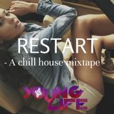 Restart (A chill house mixtape)