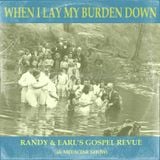 When I Lay My Burden Down