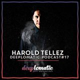 Deeplomatic Recordings - Harold Tellez - Podcast 17 - 22/02/15
