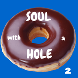 Soul with a Hole 2