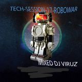 TECH-SESSION-17-ROBOWAR-DJ VIRUZ