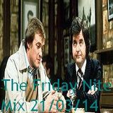 The Friday Nite Mix 21/03/14