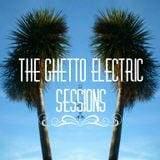 Ghetto Electric Sessions ep102