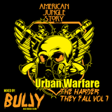 Urban Warfare: The Harder They Fall Vol 1 - Bully