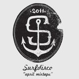 Surfdisco April 2011 Mixtape