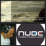 Sergio Martínez presents "Cool Experience" @ NUBE MUSIC Radio - Dj session - April 8, 2015.