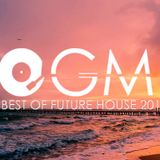 THE BEST FUTURE HOUSE OF 2015! Year Mix by OGM. Part 2