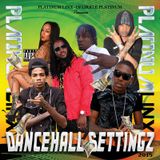 DJ LIKKLE PLATINUM - DANCEHALL SETTINGS (JAN 2015