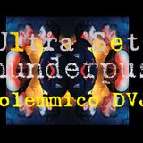 Polemmico DVJ - Ultra Set Thunderpuss Mix 2016