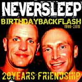NEVERSLEEP SPECIAL "BIRTHDAYBACKFLASH"
