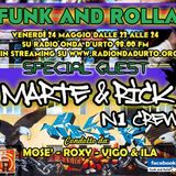 Funk And Rolla 28° DIRETTA con: MARTE & RICK (N1 CREW)