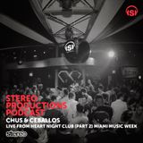 WEEK16_16 Chus & Ceballos Live from Heart Night Club (Part 2) Miami Music Week