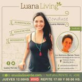 Tema> Conectarnos con lo más íntimo por #LuanaLiving Radio Show por Ensalada Verde