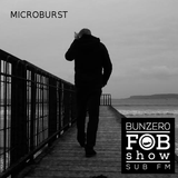 SUB FM - BunZ & Microburst - 24 07 14
